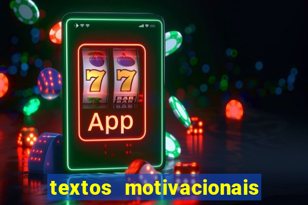 textos motivacionais para equipes