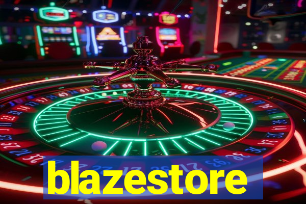 blazestore