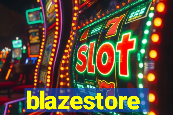 blazestore