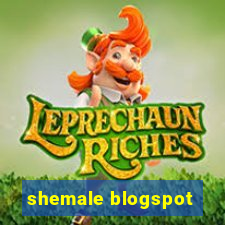 shemale blogspot