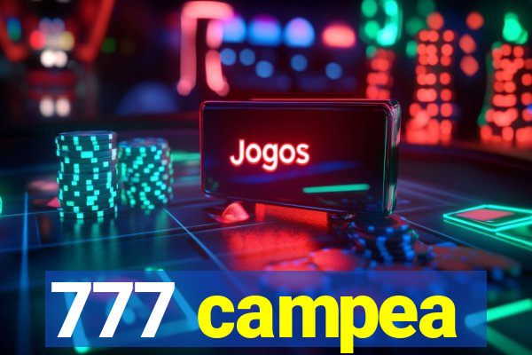 777 campea