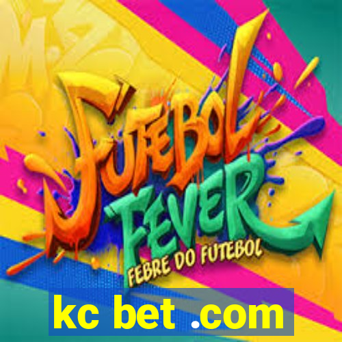 kc bet .com