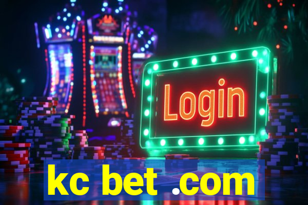 kc bet .com