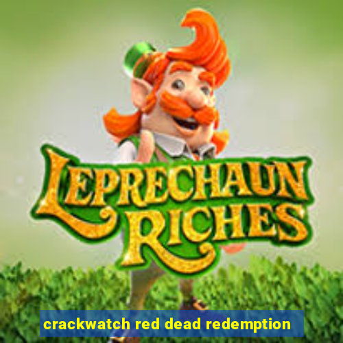 crackwatch red dead redemption