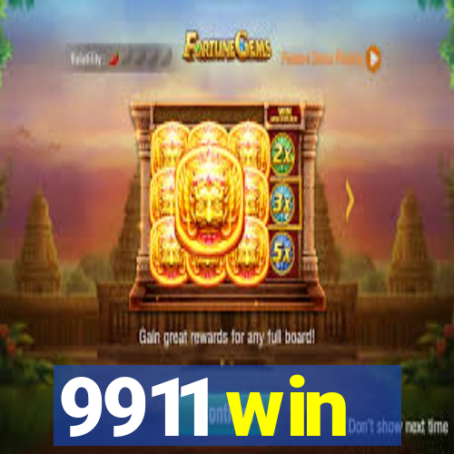 9911 win