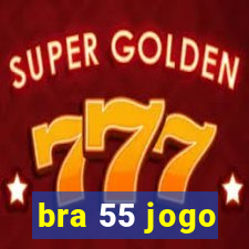 bra 55 jogo