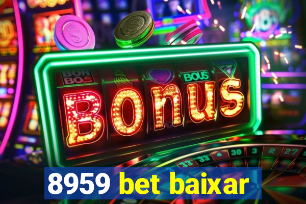 8959 bet baixar