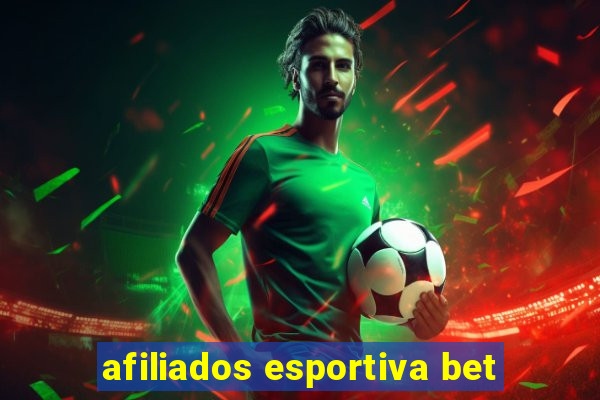 afiliados esportiva bet