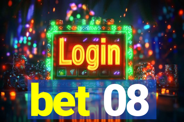 bet 08