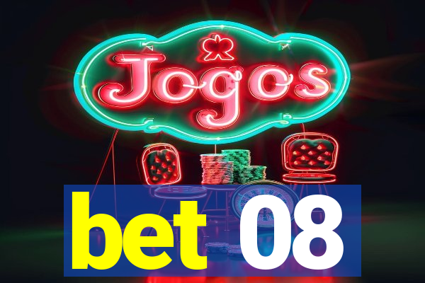 bet 08