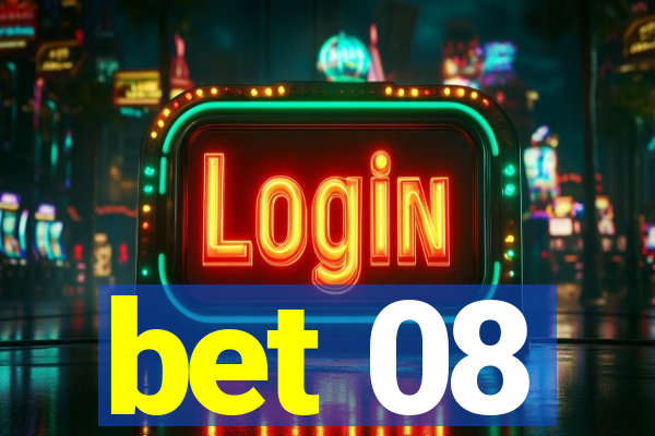 bet 08