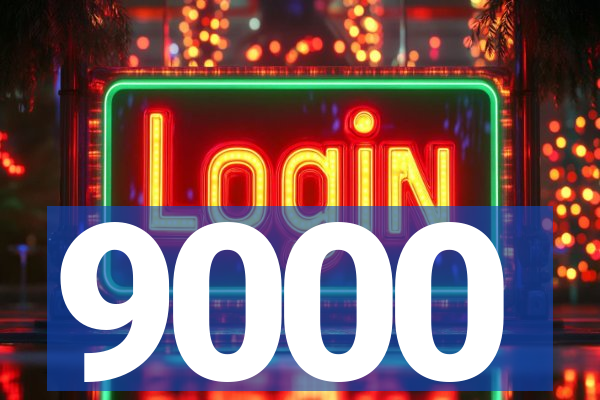 9000