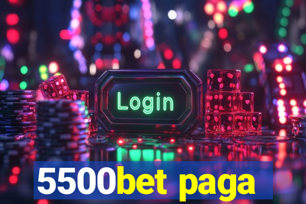 5500bet paga