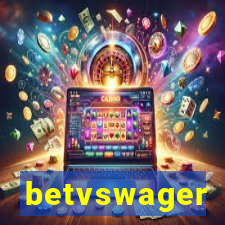 betvswager