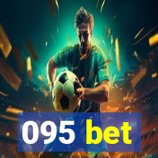 095 bet