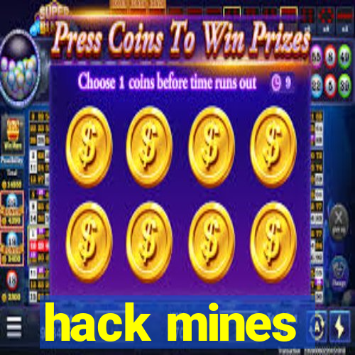 hack mines