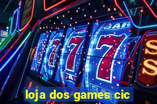 loja dos games cic