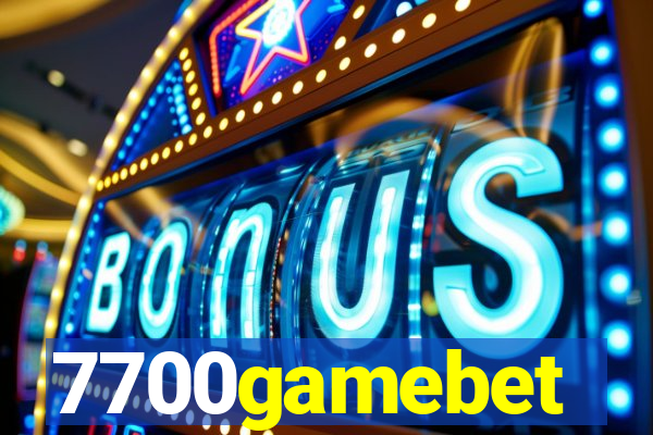 7700gamebet