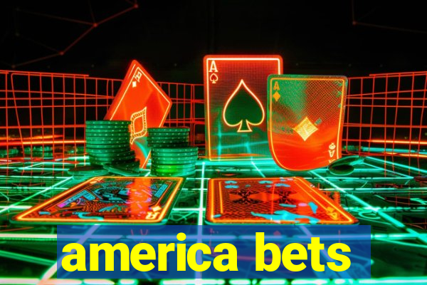 america bets