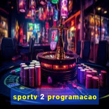 sportv 2 programacao