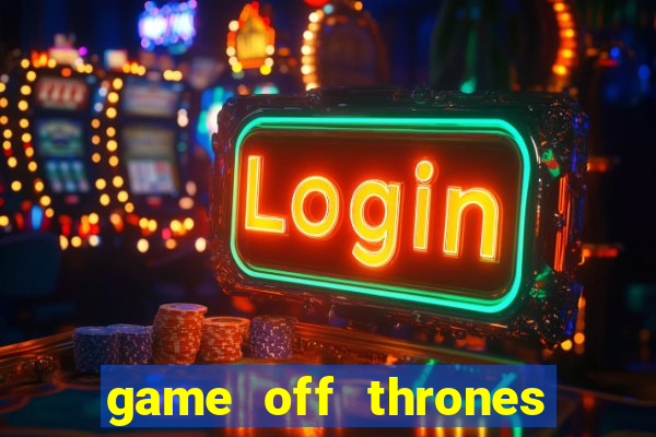 game off thrones torrent magnet