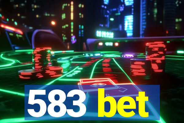 583 bet