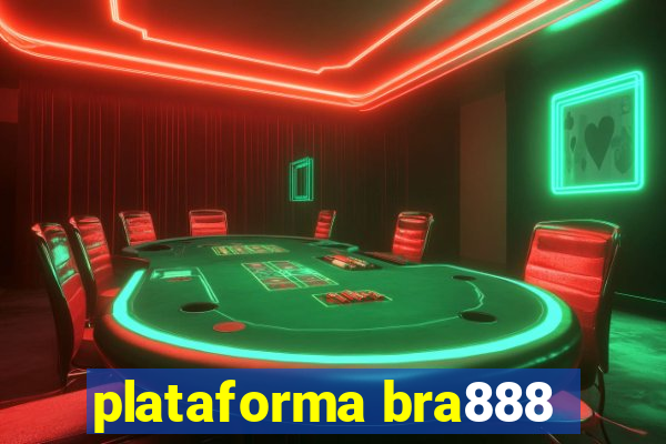 plataforma bra888