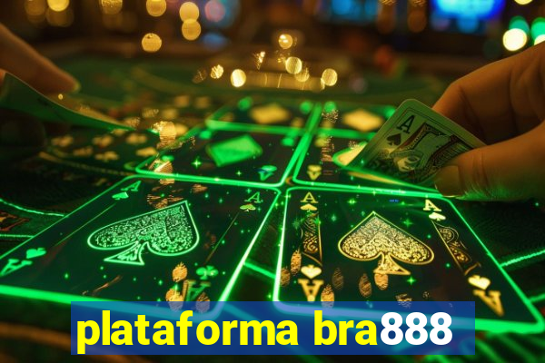 plataforma bra888