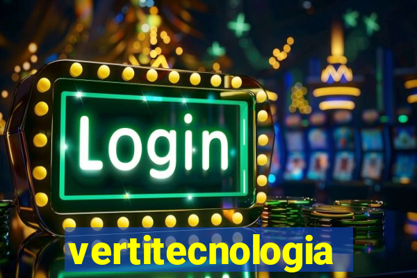 vertitecnologia