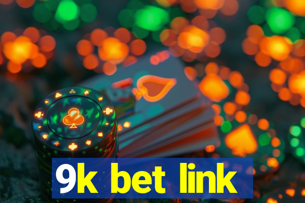 9k bet link