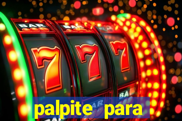 palpite para corujinha de hoje