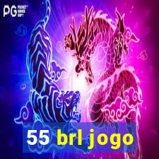 55 brl jogo