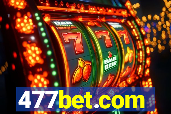 477bet.com