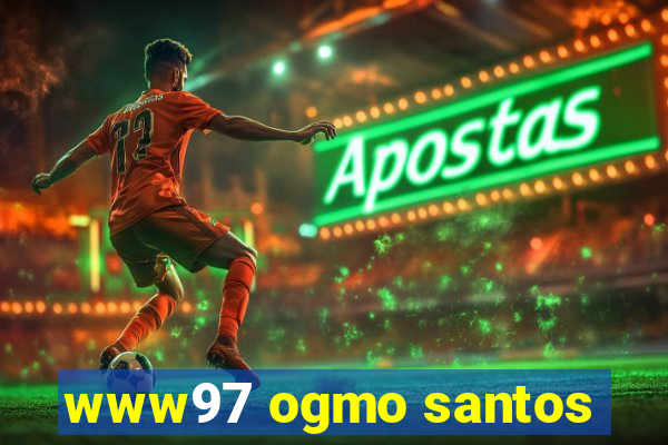 www97 ogmo santos