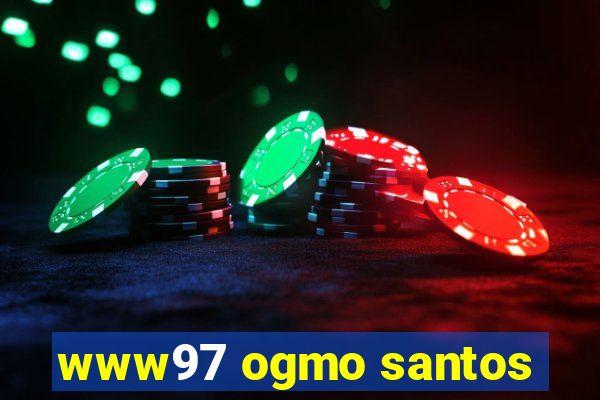 www97 ogmo santos