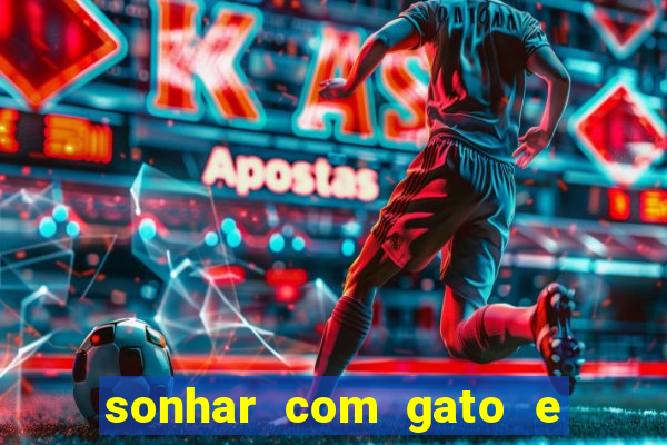 sonhar com gato e cachorro juntos jogo do bicho