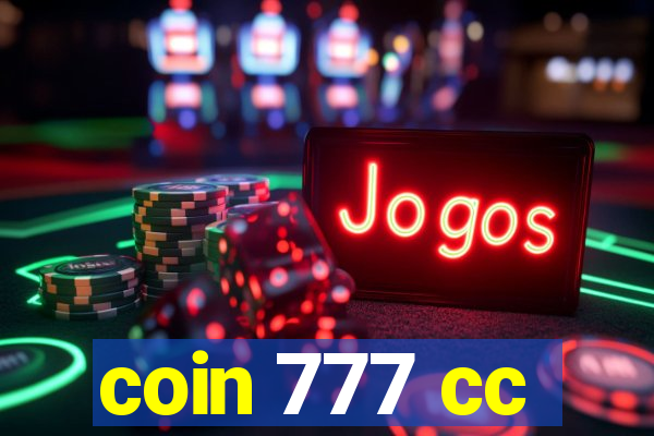 coin 777 cc