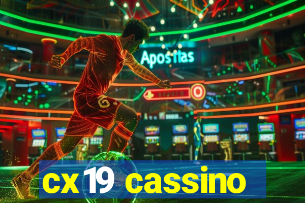 cx19 cassino