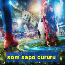 som sapo cururu