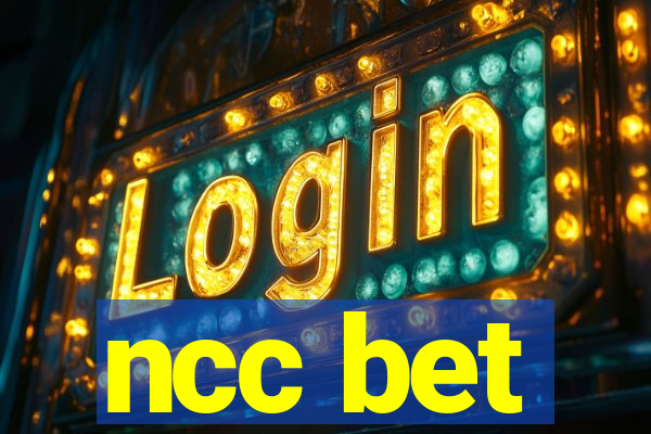 ncc bet