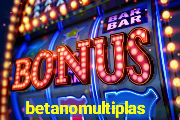 betanomultiplas