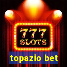 topazio bet