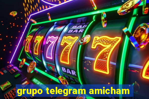 grupo telegram amicham