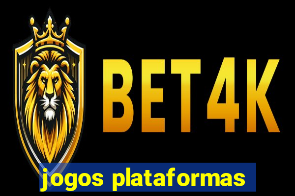 jogos plataformas