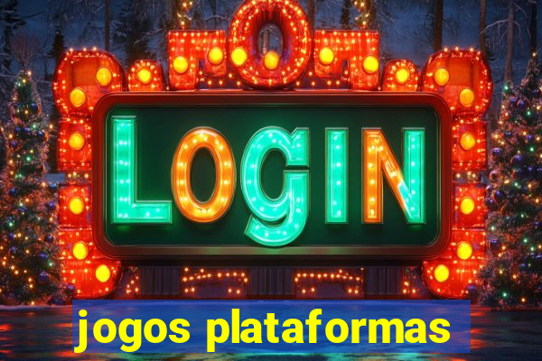 jogos plataformas