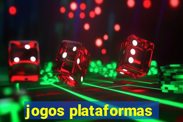 jogos plataformas