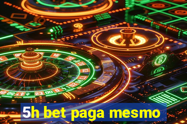 5h bet paga mesmo