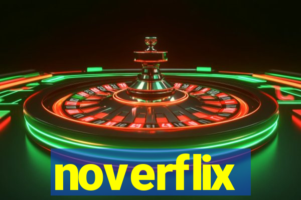 noverflix