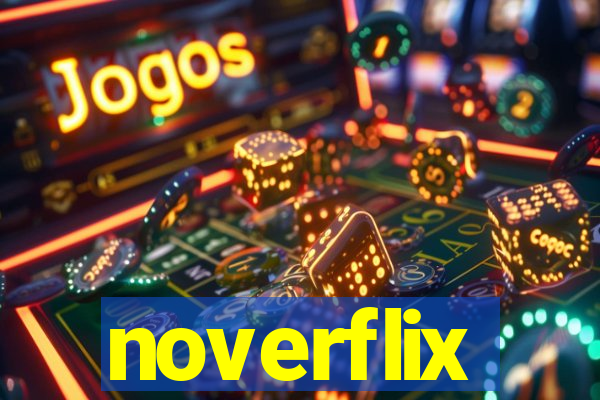 noverflix