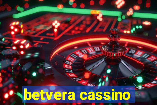 betvera cassino